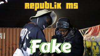 Republik ms - Fake(OFFICIAL AUDIO)