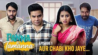 Aur chabhi kho jaye..|| EP_1 || Panna ki Tamanna