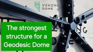 The strongest Geodesic Dome Frame system T-STAR.