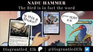 Nadu'ing it with Evaros and Hammers! | Nadu Hammer | Modern | League | MH3