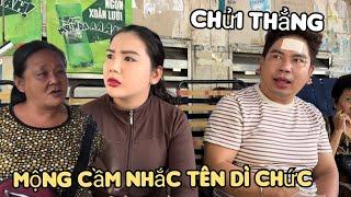 Tuấn Nguyễn nong lên khi Mộng Cầm lại nhắc tên Dì Chức trước mặt