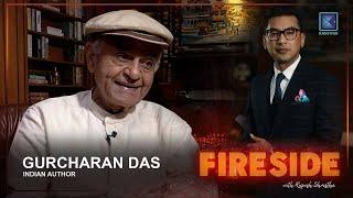 Gurcharan Das ( Indian Author) | Fireside | 09 September 2024