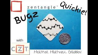 Bugz | Zentangle® Quickie