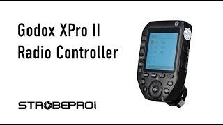 Godox XPro II (2024) Radio Controller Complete Walkthrough