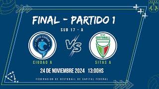 Cestoball | Sub 17 A | Ciudad vs Sitas | Final Torneo Clausura Ida