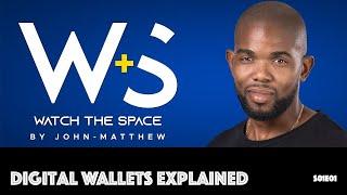 What are Digital Wallets?