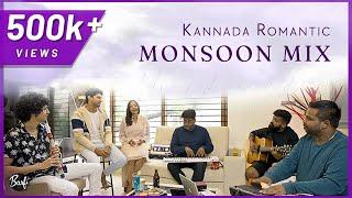 Kannada Romantic Monsoon Mix - Barfi | A Latest kannada romantic songs medley