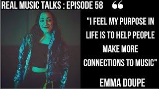 REAL MUSIC TALKS | EP58 | EMMA DOUPÉ