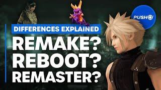 Reboot, Remaster and Remake – What’s the difference? | PS4, PS5