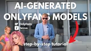 Creating Your First AI-Generated Model for OnlyFans: Step-by-Step Tutorial