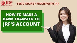 How to make a Yucho bank transfer to JRF's account