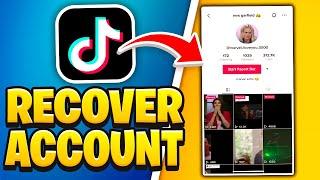 How to Recover TikTok Account Without Email/Phone Number!