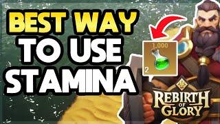 Best Way [How to Use Stamina] in Rebirth of Glory [Tips]