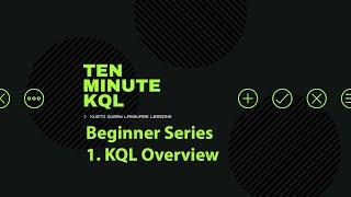 1. Kusto Query Language | KQL | Beginner Series Overview