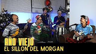 Año Viejo - El Sillon del Morgan