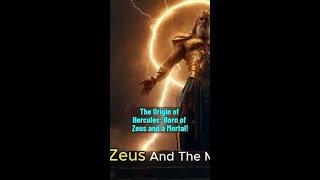 POV: The Origin of Hercules  Born of Zeus and a Mortal!