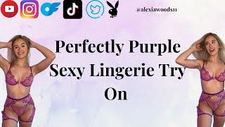 *SEXY* PERFECTLY PURPLE LOUNGE LINGERIE TRY ON HAUL