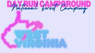 Day Run Campground | Monongahela National Forest 