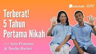 [CB #20] 5 Tahun Pertama Pernikahan, Masa Rawan? | Nucha & Ario