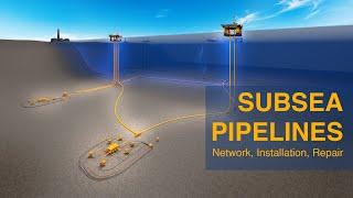 How Pipelines Are Installed Under the Ocean - Network and Repair Underwater