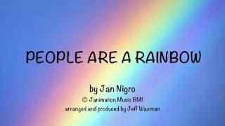 People are a Rainbow