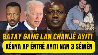 GANG YO MELE - LANMO AMERIKEN YO CHANJE BATAY LA - KENYA AP ENTRE NAN 3 SEMAINE - PHN DEVAN - ABNER