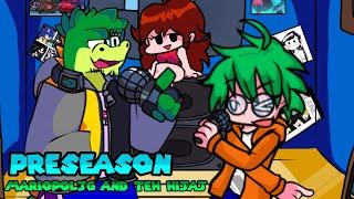 Preseasonew (Preseason but different Mariopoljg and teh hijau)