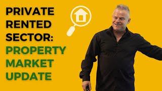 Property Market Update | August 2022 | Private Rented Sector Changes