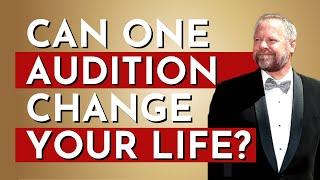 How ONE AUDITION Can Change Your Life | Acting Career Advice