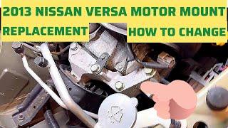 How To Change Passenger Side Motor Mount In Nissan Versa