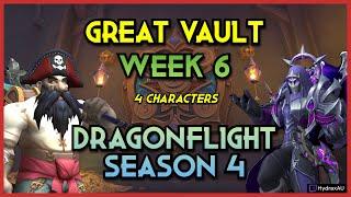 Great Vault Opening Week 6 | 4 Characters | Dragonflight Season 4