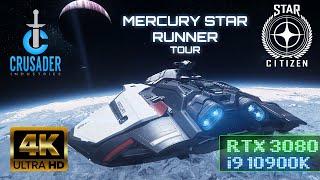 MERCURY STAR RUNNER TOUR STAR CITIZEN RTX 3080 4K