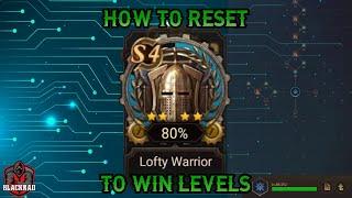 How to Reset the Lofty Warrior Tech - Rise Of Castles Ice and Fire