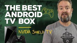 The best Android TV box: NVIDIA Shield TV