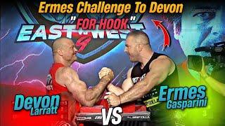 Devon Larratt Vs Ermes Gasparini  || Challenge to Devon for Hook 🪝 🫡