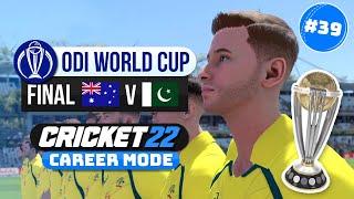 ODI WORLD CUP FINAL - CRICKET 22 CAREER MODE #39