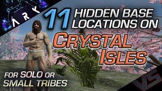 11 Hidden Base Locations on CRYSTAL ISLES | Official Settings | For Solo or Small Tribes