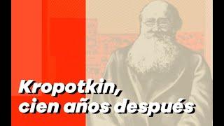 Presentación en la FAL del libro 'Kropotkin, cien años después'