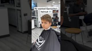 He wanted Garnacho’s haircut 