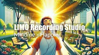 Mindme - Happier | Uplifting Pop Anthem for Positive Change