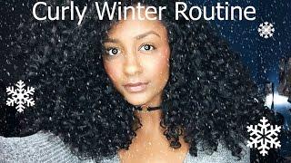 Winter Hair Routine | Naturally Curly Hair