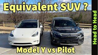 Equivalent SUV ? Tesla Model Y SUV vs Honda Pilot SUV