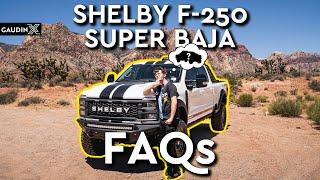 Shelby F-250 Super Baja FAQs Uncovered