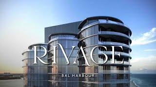 Rivage Residences Bal Harbour - Miami 2023