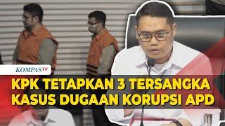 [FULL] Pernyataan KPK soal Penetapan 3 Tersangka Kasus Dugaan Korupsi APD Covid-19 Tahun 2020