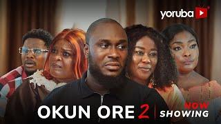 Okun Ore 2 Yoruba Movie 2025 Drama Ronke Odusanya,Kiki Bakare, Rotimi Salami, Allwell Ademola,Juliet