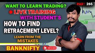 LIVE TRAINING How to find retracement level? (backtest-265) | Trade Genius- தமிழ்