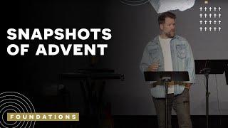 Snapshots Of Advent | Jake Schwein