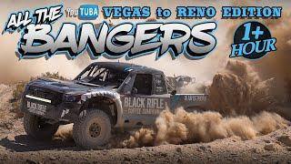 All the Bangers || 1+ Hour || Vegas to Reno Edition