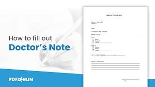 How to Fill Out Form Doctor's Note Online | PDFRun